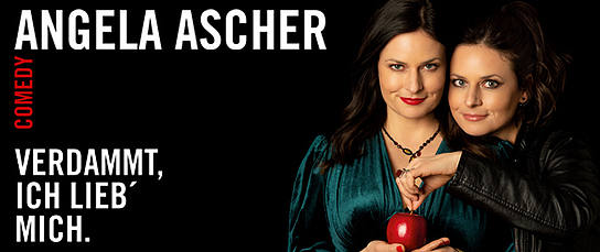 Verdammt, ich lieb' mich. Veranstaltung: Angela Ascher - Verdammt, ich lieb' mich.